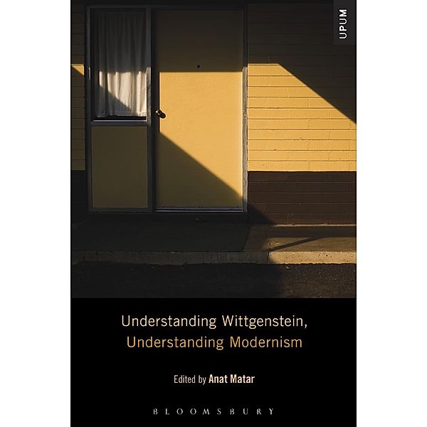 Understanding Wittgenstein, Understanding Modernism