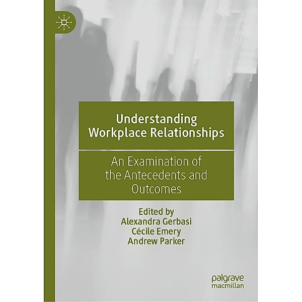 Understanding Workplace Relationships / Progress in Mathematics