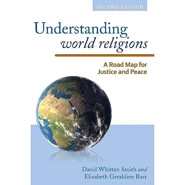 Understanding World Religions, David Whitten Smith, Elizabeth Geraldine Burr