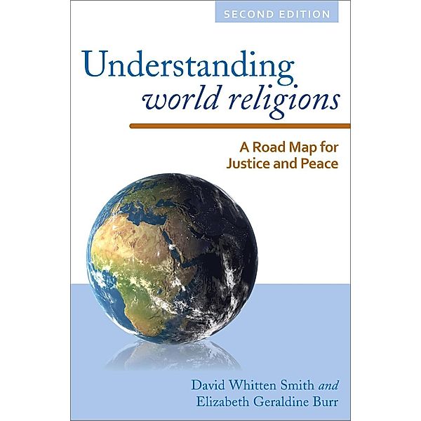 Understanding World Religions, David Whitten Smith, Elizabeth Geraldine Burr