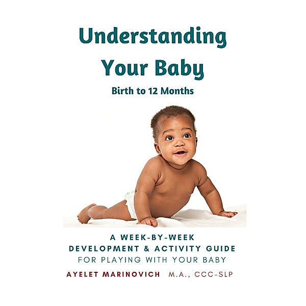 Understanding Your Baby