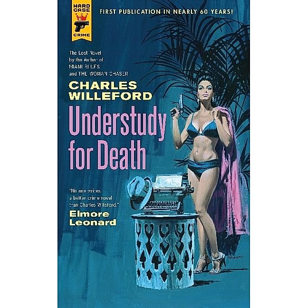 Understudy for Death, Charles Willeford