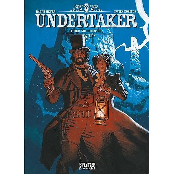 Undertaker, Vorzugsausgabe - Goldfresser, Xavier Dorison