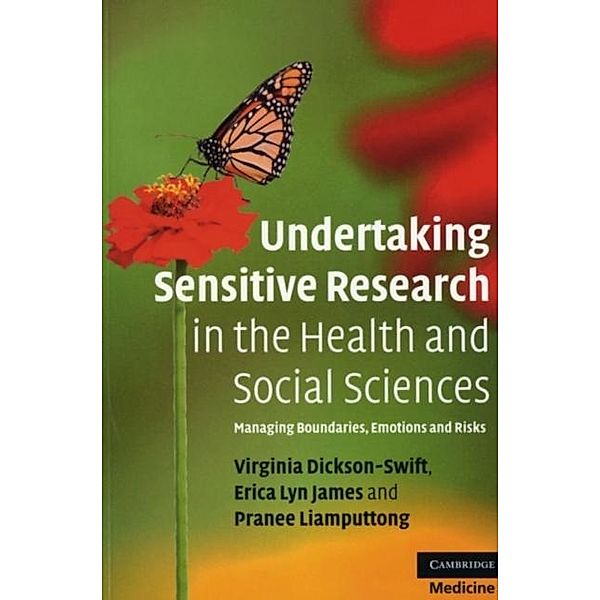 Undertaking Sensitive Research in the Health and Social Sciences, Virginia Dickson-Swift