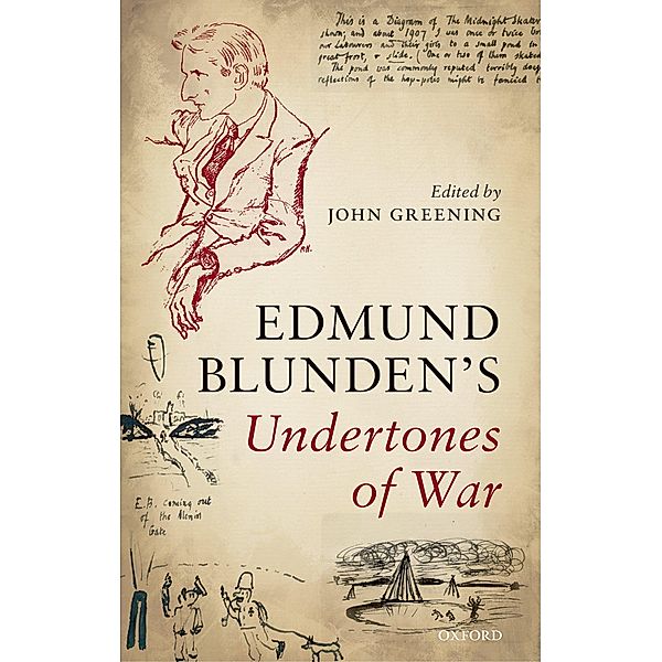 Undertones of War, Edmund Blunden