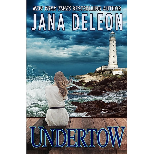 Undertow (Tempest Island Series, #3) / Tempest Island Series, Jana DeLeon