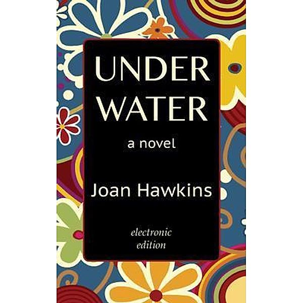 Underwater, Joan Hawkins