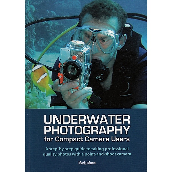Underwater Photography, Maria Munn