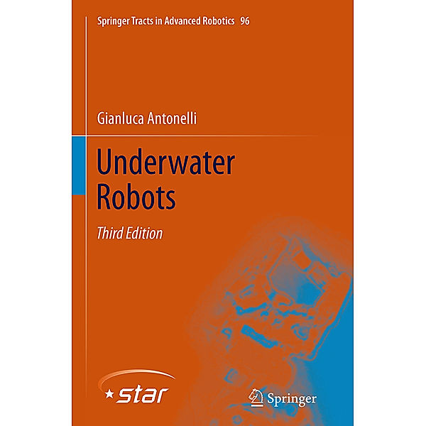 Underwater Robots, Gianluca Antonelli