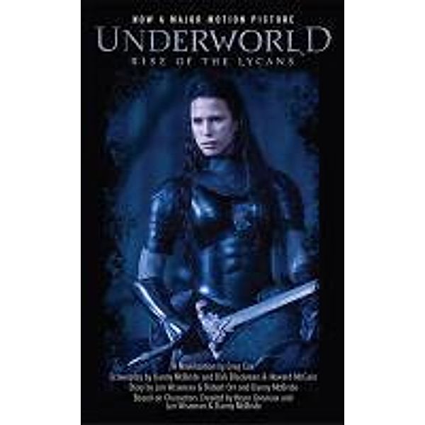 Underworld: Rise of the Lycans, Greg Cox