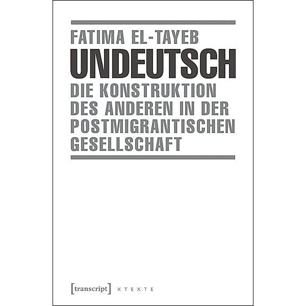 Undeutsch, Fatima El- Tayeb