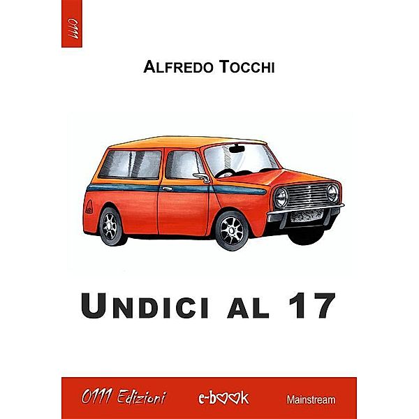 Undici al 17, Alfredo Tocchi