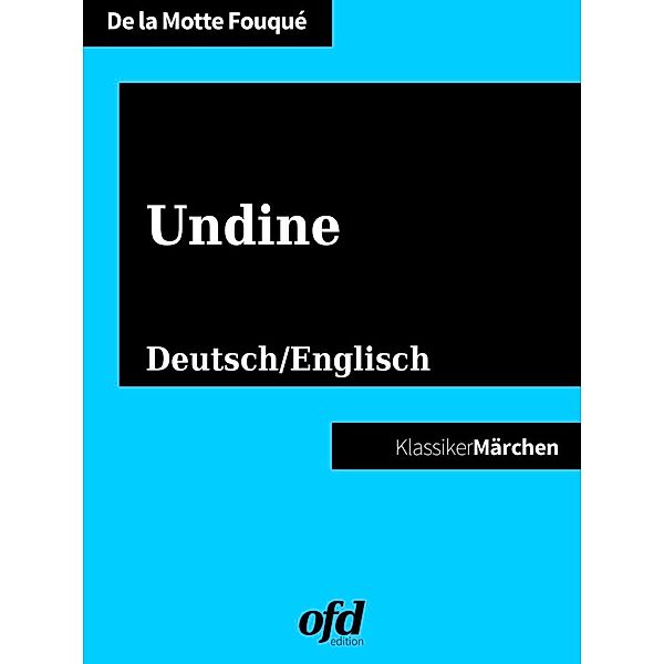 Undine, Friedrich de la Motte Fouqué