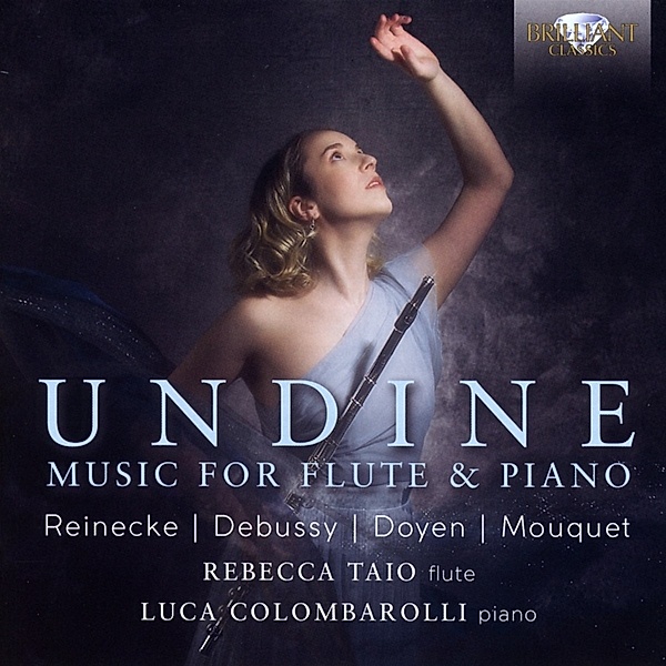 Undine:Music For Flute & Piano, Rebecca Taio, Luca Colombarolli