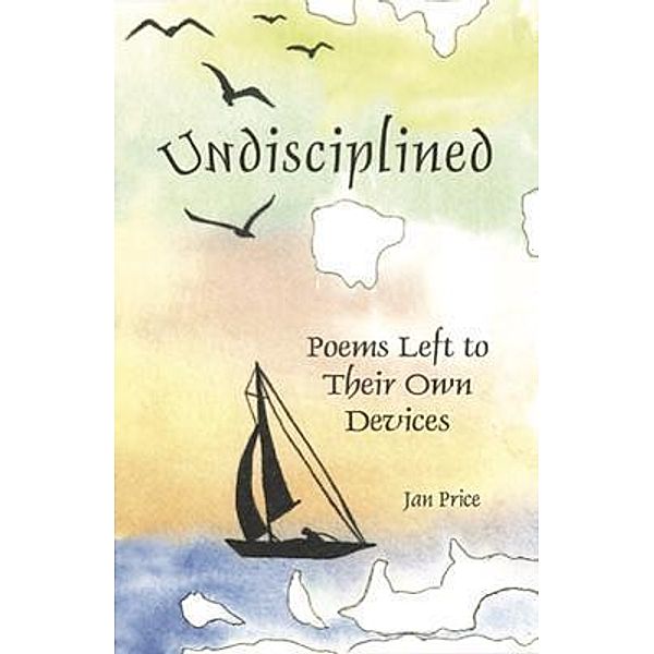 Undisciplined, Jan Price