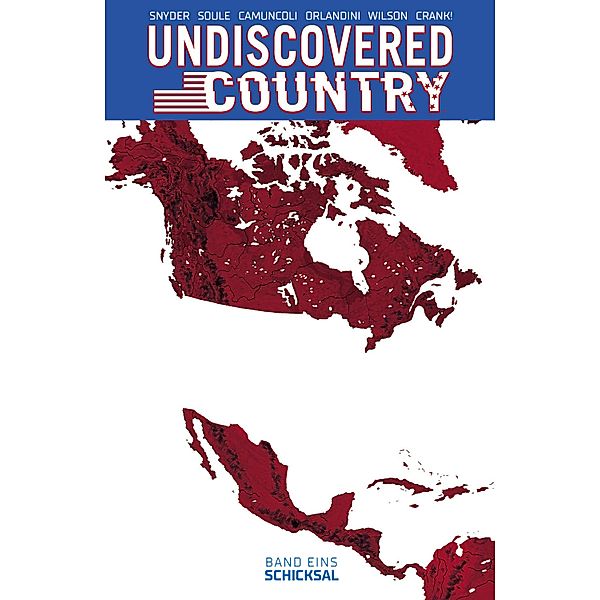 Undiscovered  Country 1 / Undiscovered Country Bd.1, Scott Snyder, Charles Soule