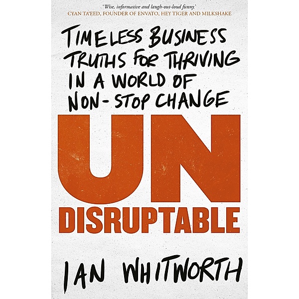 Undisruptable, Ian Whitworth