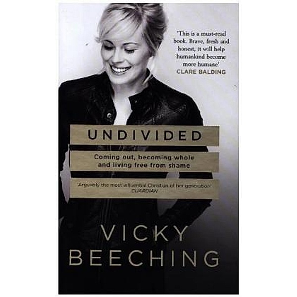 Undivided, Vicky Beeching
