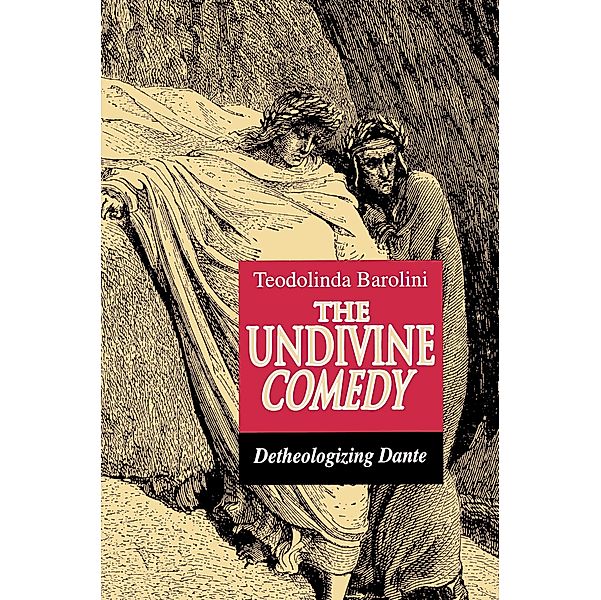 Undivine Comedy, Teodolinda Barolini