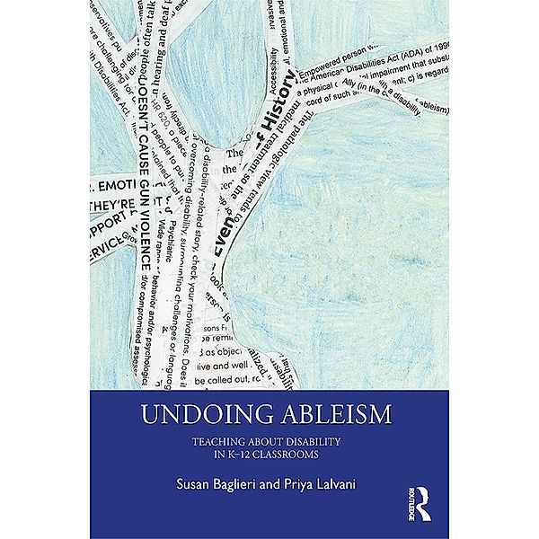 Undoing Ableism, Susan Baglieri, Priya Lalvani