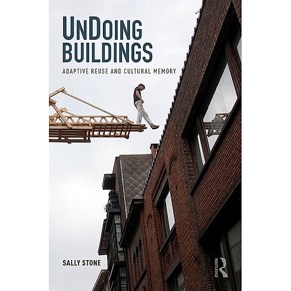 UnDoing Buildings, Sally Stone