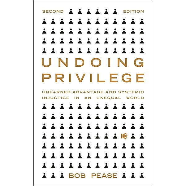 Undoing Privilege, Bob Pease