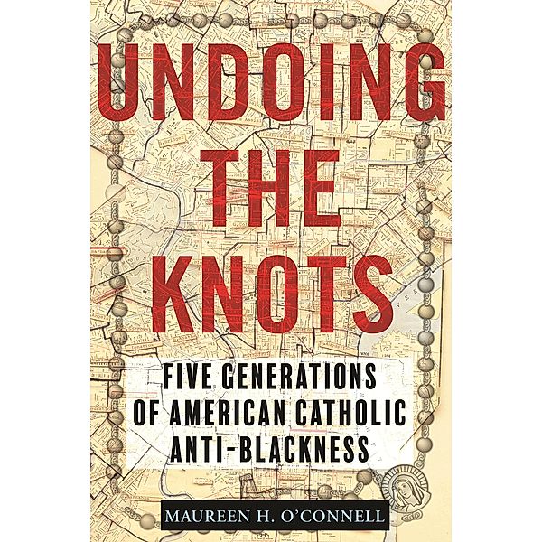 Undoing the Knots, Maureen O'Connell