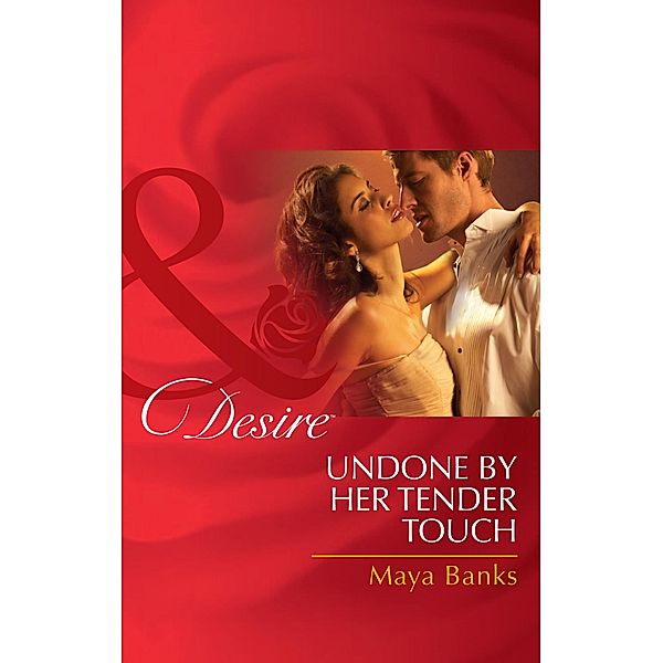 Undone by Her Tender Touch / Pregnancy & Passion Bd.4, Maya Banks