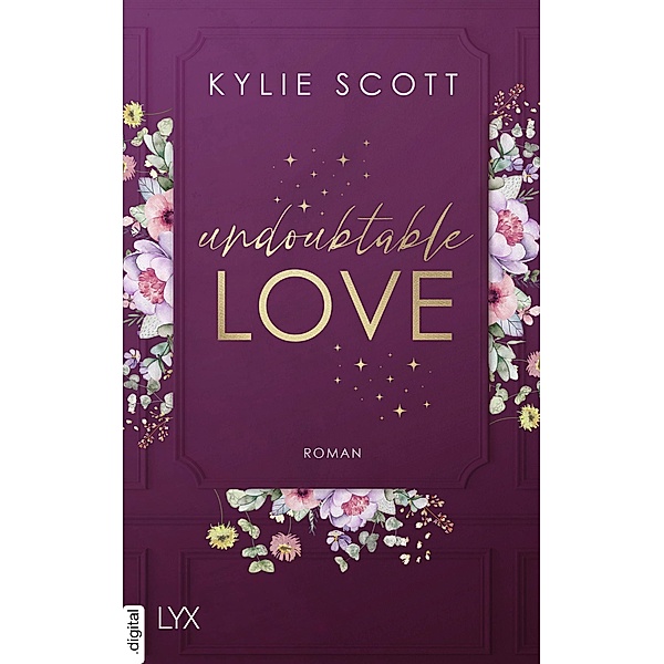 Undoubtable Love, Kylie Scott