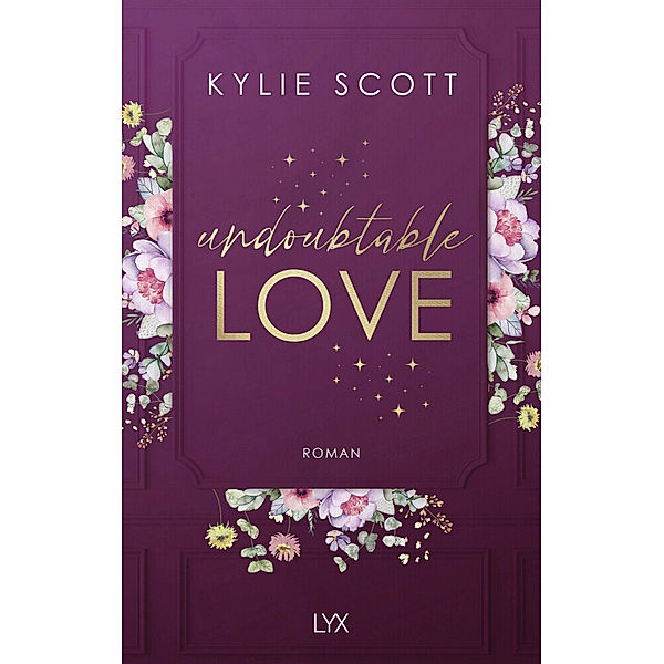 Undoubtable Love, Kylie Scott