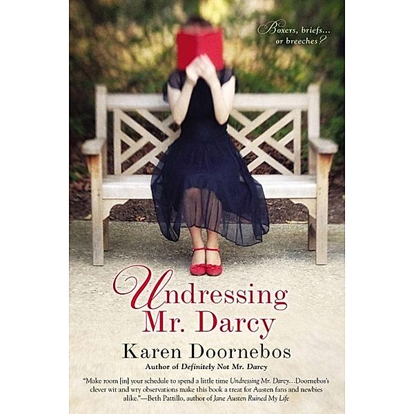 Undressing Mr. Darcy, Karen Doornebos