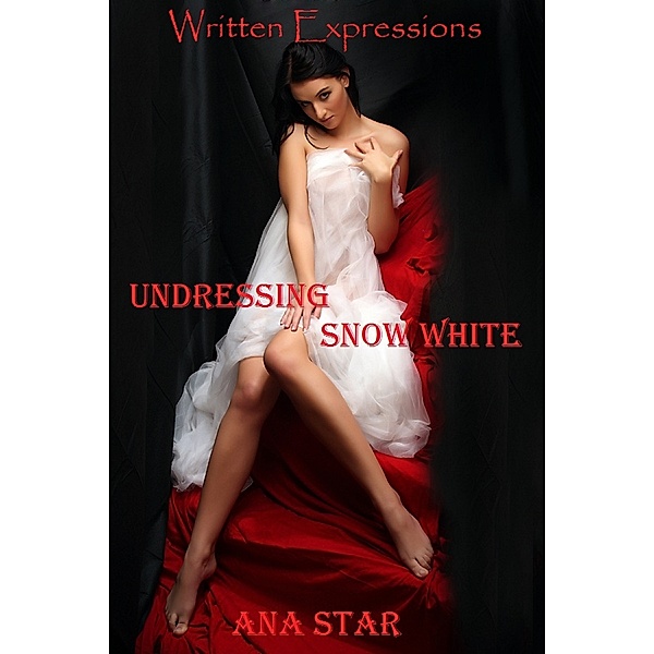 Undressing Snow White, Ana Star
