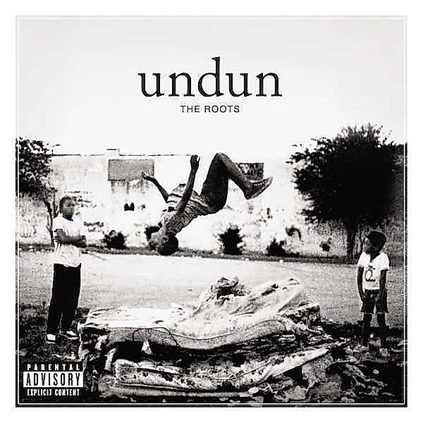 Undun (Vinyl), The Roots