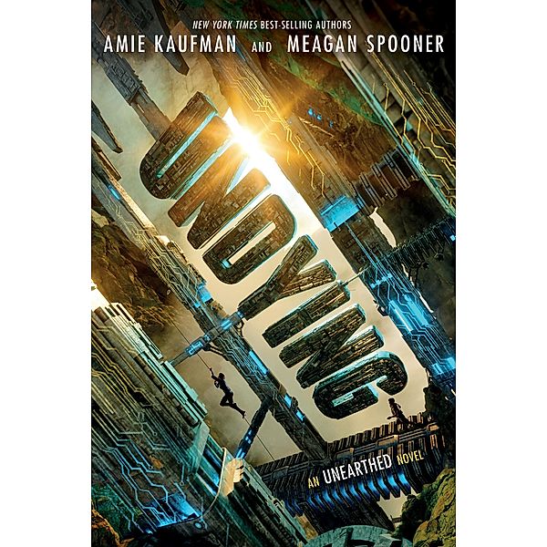 Undying / Unearthed Bd.2, Amie Kaufman, Meagan Spooner