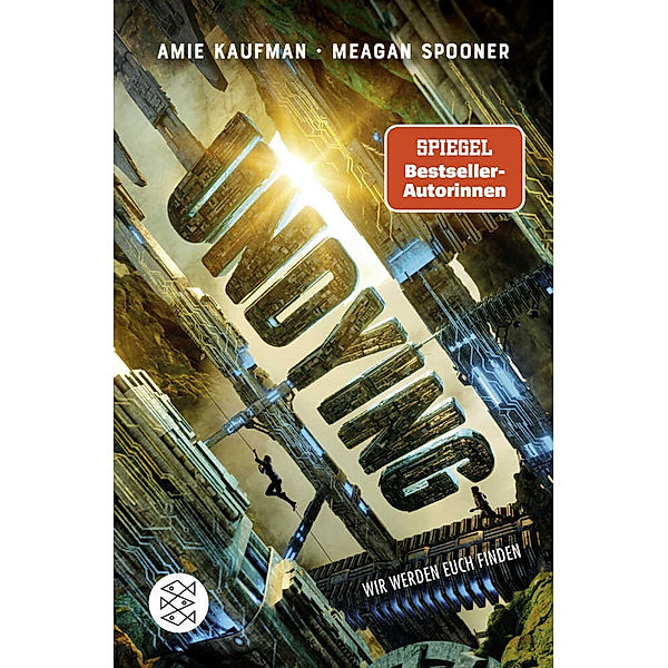 Undying. Wir werden euch finden / Undying Bd.2, Meagan Spooner, Amie Kaufman