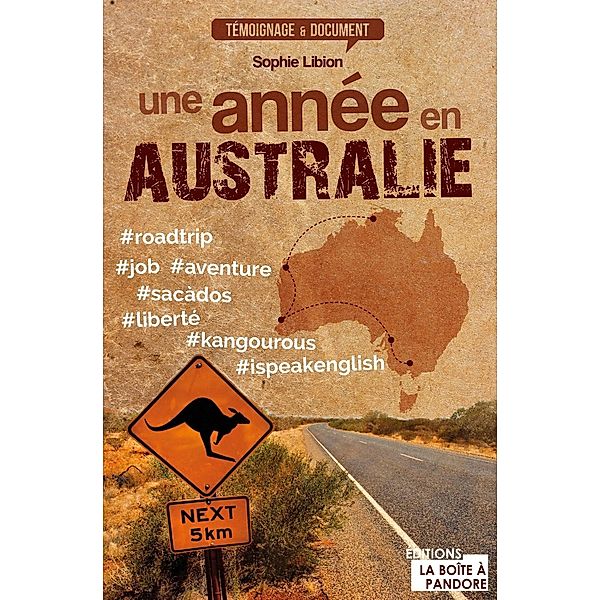 Une année en Australie, Sophie Libion