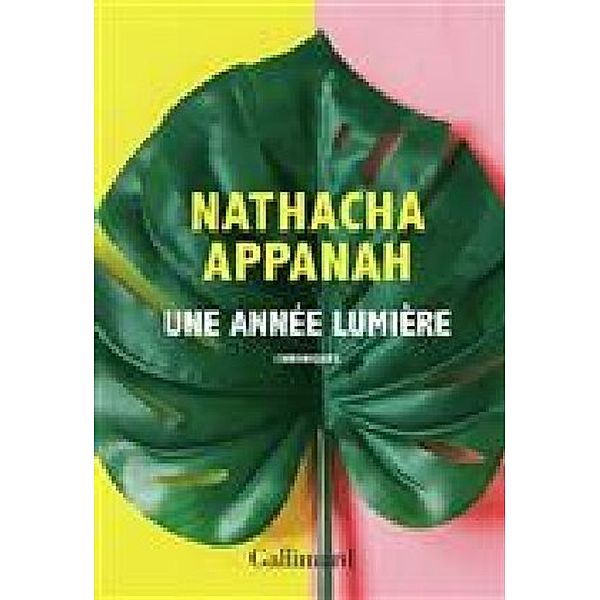 Une année lumière - chroniques, Nathacha Appanah