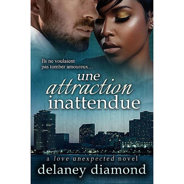 Une attraction inattendue, Delaney Diamond