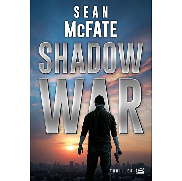 Une aventure de Tom Locke : Shadow War / Thriller, Sean McFate