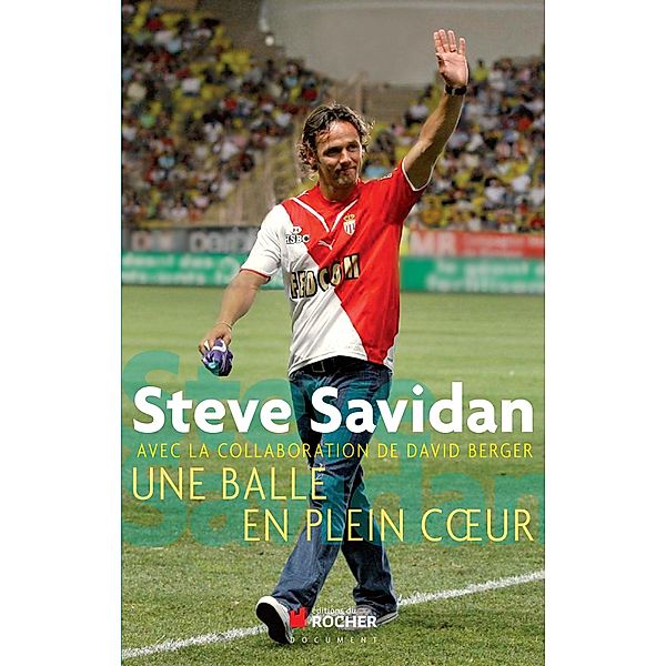 Une balle en plein coeur, Steve Savidan