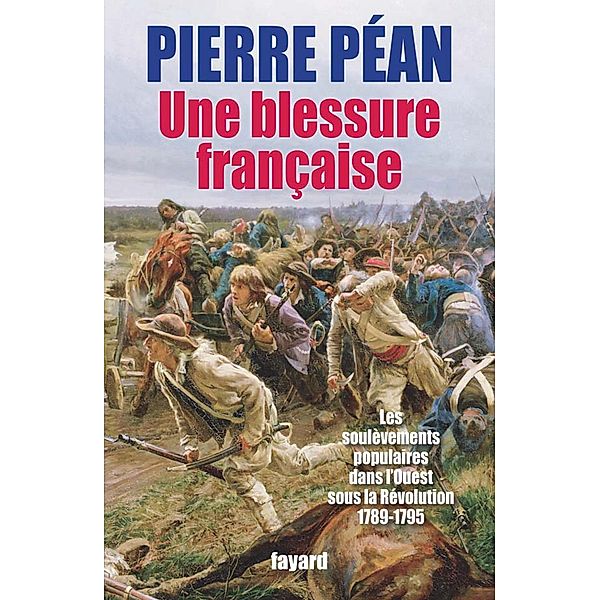 Une blessure française / Documents, Pierre Péan