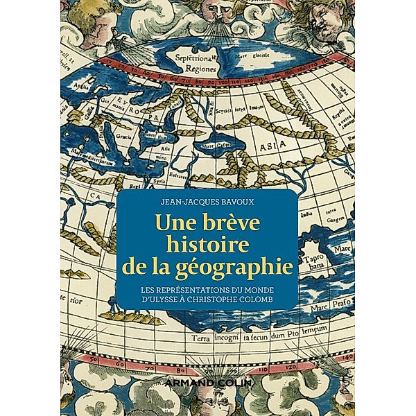 Une brève histoire de la géographie / Mnémosya, Jean-Jacques Bavoux