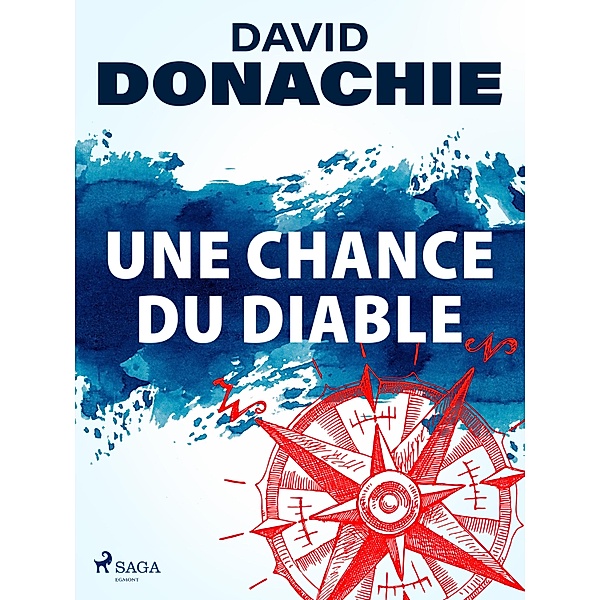Une Chance du Diable / Une aventure des frères Ludlow Bd.1, David Donachie