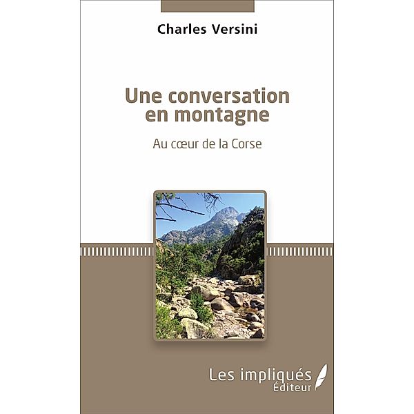 Une conversation en montagne, Versini Charles Versini