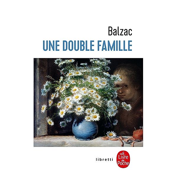 Une double famille / Libretti, Honoré de Balzac