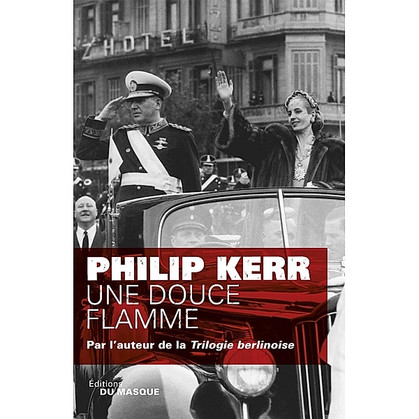 Une douce flamme / Grands Formats, Philip Kerr