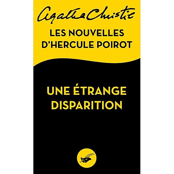 Une étrange disparition / Masque Christie, Agatha Christie