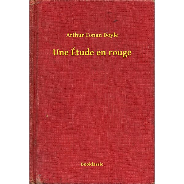 Une Étude en rouge, Arthur Arthur