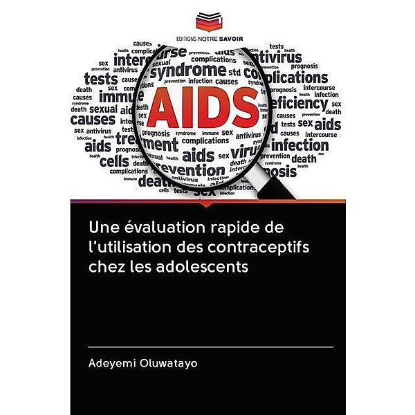 Une évaluation rapide de l'utilisation des contraceptifs chez les adolescents, Adeyemi Oluwatayo