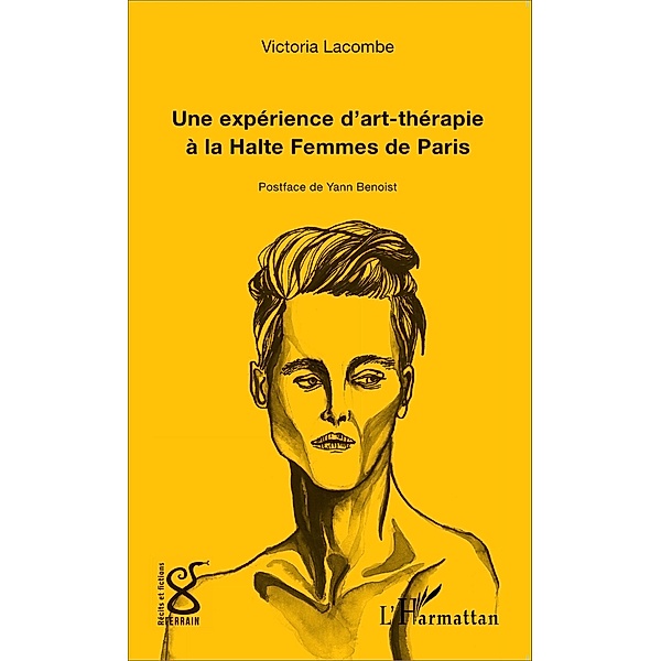 Une experience d'art-therapie a la Halte Femmes de Paris, Lacombe Victoria Lacombe